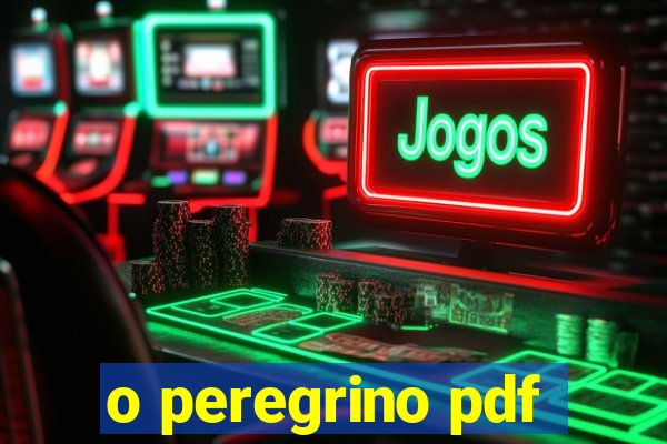 o peregrino pdf